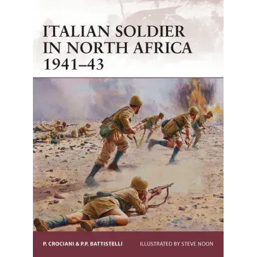 Italian Soldier in North Africa 1941-43