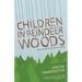 Children in Reindeer Woods