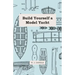 Build Yourself a Model Yacht