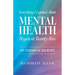 Everything I Learned about Mental Health Began at Twenty-Two: My Personal Journey