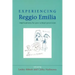 Experiencing Reggio Emilia