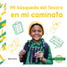 Mi Busqueda del Tesoro En Mi Caminata