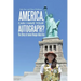 America, Can I Have Your Autograph?: The Story of Junior Ranger Aida Frey