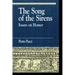 The Song of the Sirens and Other Essays