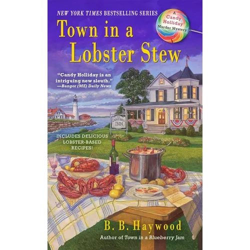 Town in a Lobster Stew: A Candy Holliday Murder Mystery