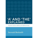 'A' and 'The' Explained: A learner's guide to definite and indefinite articles