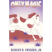 Only Magic