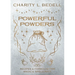 Powerful Powders: Recipes & Formulas for Magic & Spellcraft