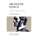 A Celebration of Faith Series: Sir Oliver Mowat: A Canadian Christian Statesman Christianity's Evidences & its Influence
