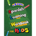 Spanish Learning Workbook for Kids: Language Learning Complete Book of Starter Spanish essential preschool skills Workbook and activity for Kids, Teen