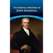 The Essential Writings of John Marshall