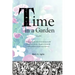 Time in a Garden