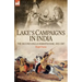 Lake's Campaigns in India: The Second Anglo Maratha War, 1803-1807