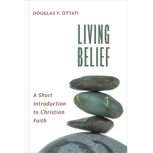 Living Belief: A Short Introduction to Christian Faith