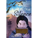 My Nest of Silence
