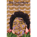 She Lives Here