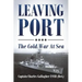 Leaving Port: The Cold War At Sea