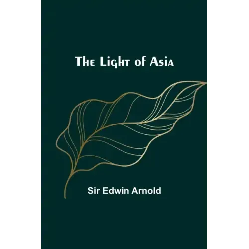 The Light of Asia