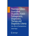 Fluoroquinolone-Associated Disability (Fqad) - Pathogenesis, Diagnostics, Therapy and Diagnostic Criteria: Side-Effects of Fluoroquinolones