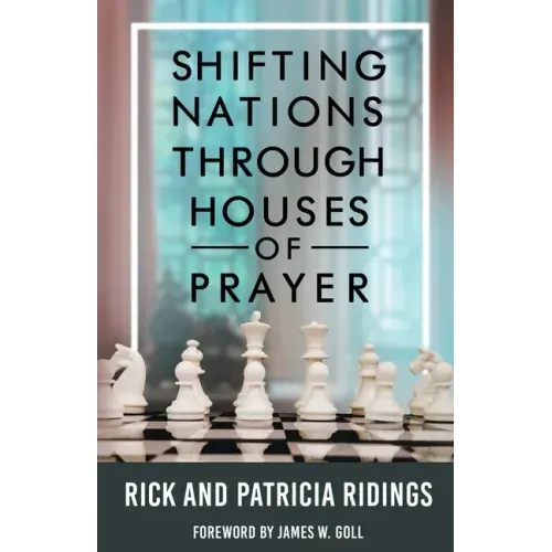 Shifting Nations Through Houses of Prayer