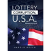 Lottery Corruption, U.S.A.: Revised Edition