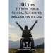 101 Tips to Win Your Social Security Disability Claim