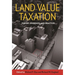 Land Value Taxation: Theory, Evidence, and Practice