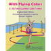 With Flying Colors - English Color Idioms (Russian-English): С ЛЕТАЮЩИМИ ЦВ