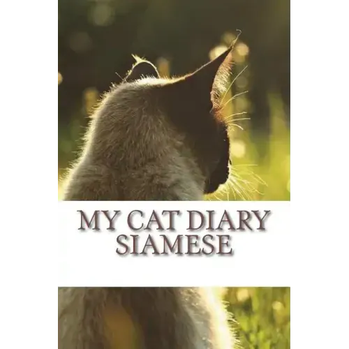 My cat diary: Siamese
