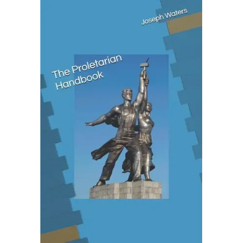 The Proletarian Handbook