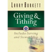 Giving and Tithing: Includes Serving and Stewardship