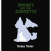 Spooky and the Gargoyle