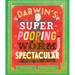 Darwin's Super-Pooping Worm Spectacular