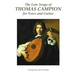 The Lute Songs of Thomas Campion for Voice and Guitar