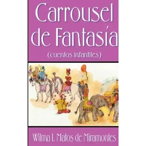 Carrousel de Fantasia: Cuentos Infantiles