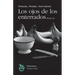 Los ojos de los enterrados (Parte II)