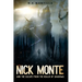 Nick Monte and the Escape From the Realm of Shadows