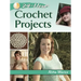 24-Hour Crochet Projects
