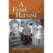 A Final Harvest
