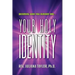 Your Holy Identity