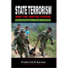 State Terrorism and the United States: From Counterinsurgency and the War on Terrorism
