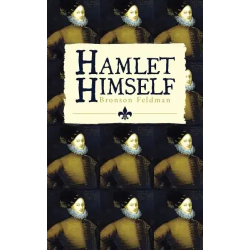 Hamlet Himself