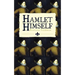 Hamlet Himself