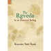 The Ṛgveda: In its Historical Setting