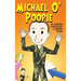 Michael O'Poopie