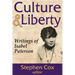 Culture and Liberty: Writings of Isabel Paterson