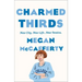 Charmed Thirds: A Jessica Darling Novel