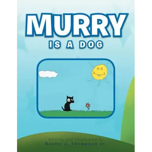 Murry Is a Dog