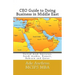 CEO Guide to Doing Business in Middle East: United Arab Emirates, Saudi Arabia, Kuwait, Bahrain and Qatar