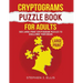 Cryptograms Puzzle Book For Adults - 500 Large Print Cryptogram Puzzles To Challenge Your Brain